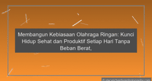 Kebiasaan Olahraga Ringan