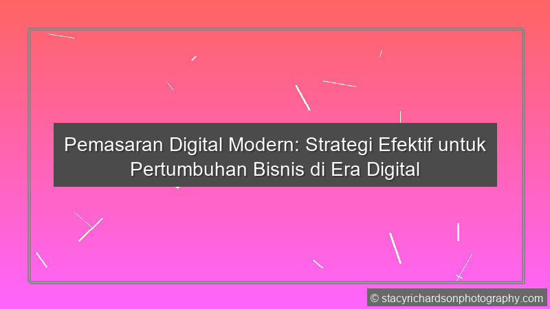 Pemasaran Digital Modern