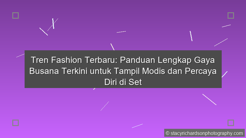 Tren Fashion Terbaru