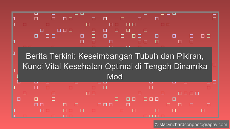 Keseimbangan Tubuh Pikiran