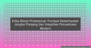 Etika Bisnis Profesional
