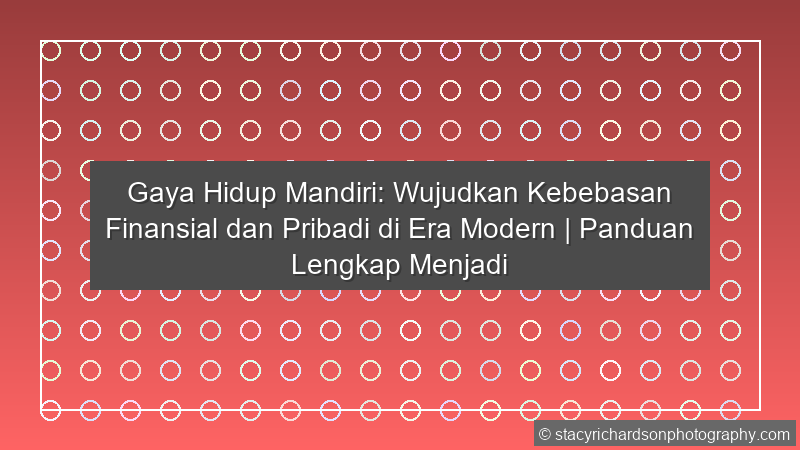 Gaya Hidup Mandiri