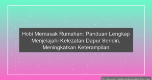 Hobi Memasak Rumahan