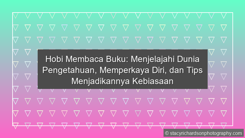 Hobi Membaca Buku