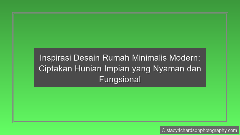 Inspirasi Rumah Minimalis