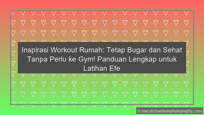 Inspirasi Workout Rumah