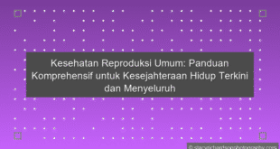 Kesehatan Reproduksi Umum