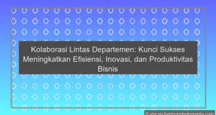 Kolaborasi Lintas Departemen