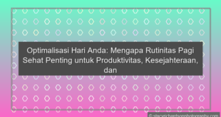 Rutinitas Pagi Sehat