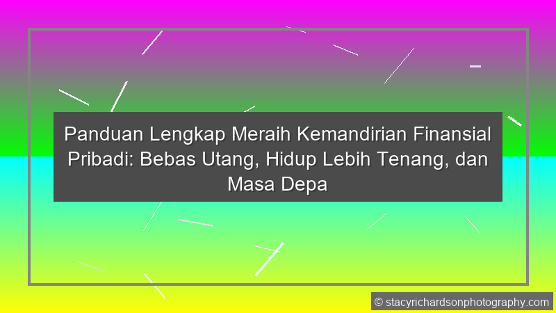 Kemandirian Finansial Pribadi