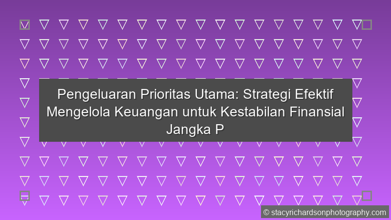 Pengeluaran Prioritas Utama