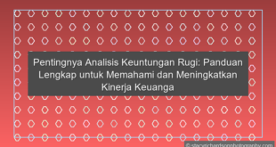 Analisis Keuntungan Rugi