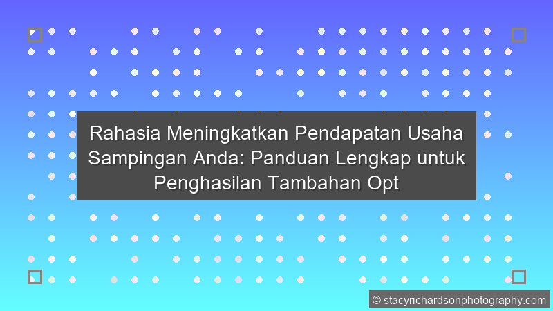 Pendapatan Usaha Sampingan